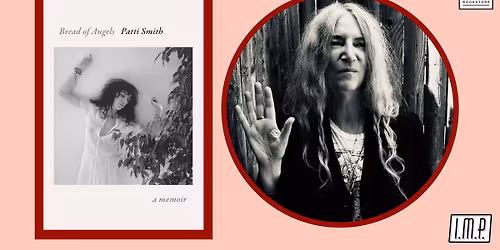 Book Talk with Patti Smith: Bread of Angels