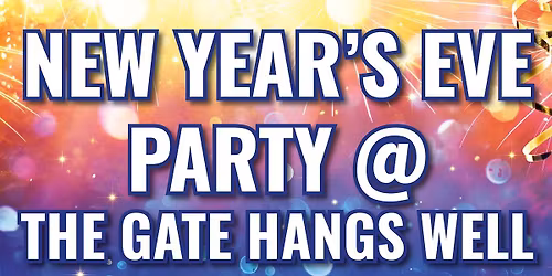 New Year\u2019s Eve Party @The Gate