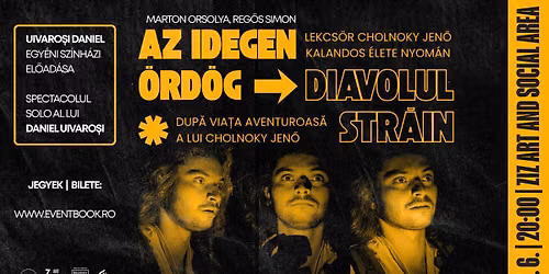 Az idegen \u00f6rd\u00f6g \u25fe\ufe0f Diavolul str\u0103in \u25fe\ufe0f El\u0151ad\u00e1s || Spectacol de teatru