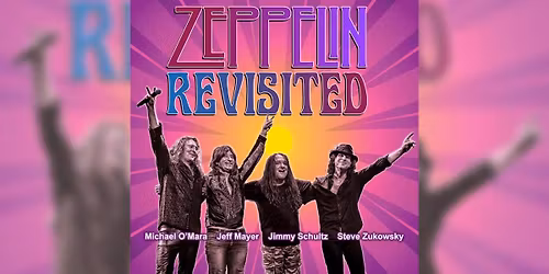 ZEPPELIN REVISITED | Led Zeppelin Tribute \u2014 Campus JAX Newport Beach