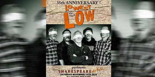 Lowest Of The Low at Biltmore Theatre