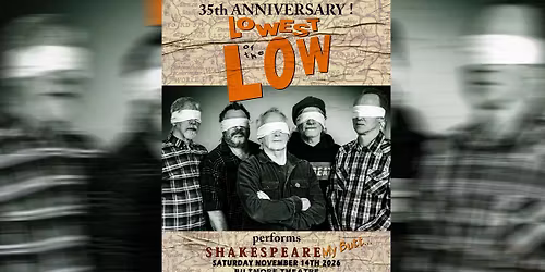 Lowest Of The Low at Biltmore Theatre