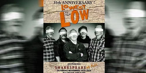 Lowest Of The Low at Biltmore Theatre