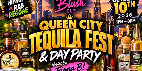 Queen City Tequila Fest & Day Party
