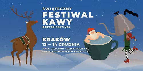 Festiwal Kawy w Krakowie | 13-14 grudnia | Hala Cracovii ul.Focha 40