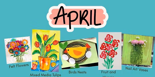 April Creative Kids Classes
