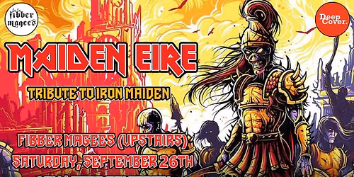 Maiden Eire (Tribute to Iron Maiden) - Free Admission!