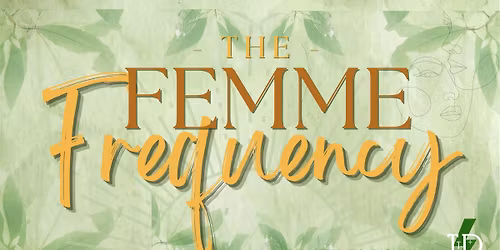 The Femme Frequency - Calgary
