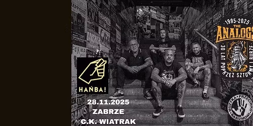 28.11.2025: THE ANALOGS + go\u015bcie: HA\u0143BA I Zabrze | Wiatrak
