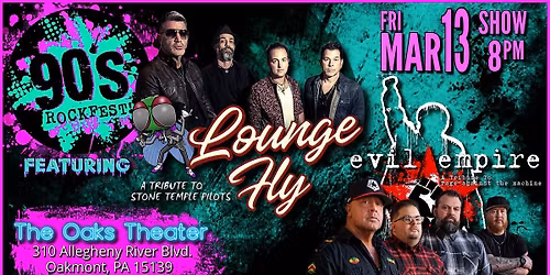 90's Rockfest featuring Lounge Fly and Evil Empire