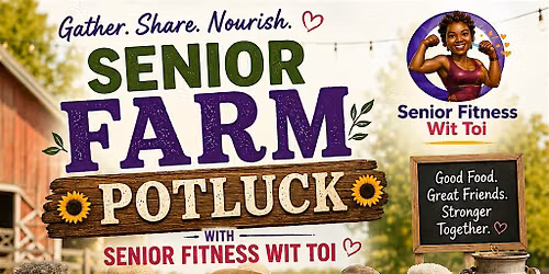 Senior Farm-2-Table Potluck