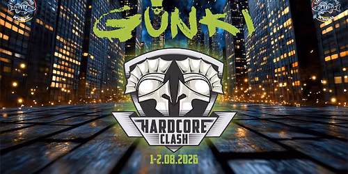 2026 Hardcore Clash by GUNKI