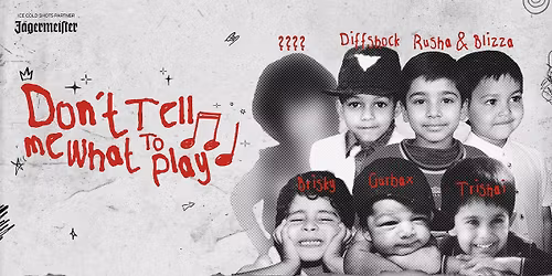 Don\u2019t Tell Me What to Play - EDITION 3