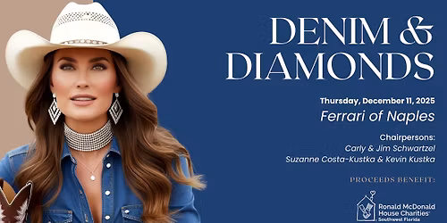 Denim & Diamonds, To Benefit RMHC SWFL