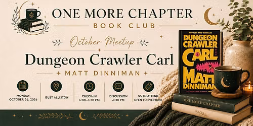 October Meetup: Dungeon Crawler Carl by Matt Dinniman