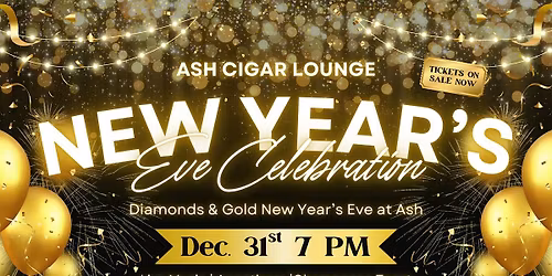 Diamonds & Gold New Year\u2019s Eve at Ash Cigar Lounge