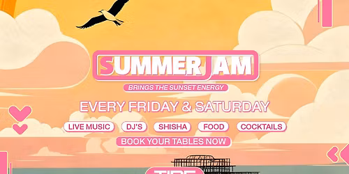 Summer Jam 05.06.26 | Tide Beach Club | Brighton