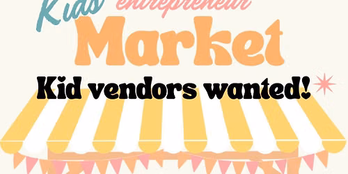 Kids Entrepreneur Market