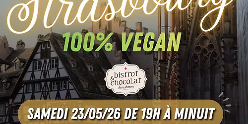 Premi\u00e8re Soir\u00e9e Vegan STRASBOURG