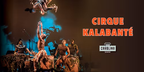 Cirque Kalabante at Carpenter Performing Arts