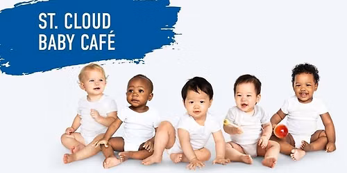 St. Cloud Baby Cafe October Events