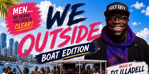 We Outside: Boat Edition