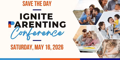 Ignite parenting conference 2026