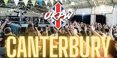UKPW - Live Wrestling In Canterbury - Rampage 2026 (20 PERSON RUMBLE IN CANTERBURY!)