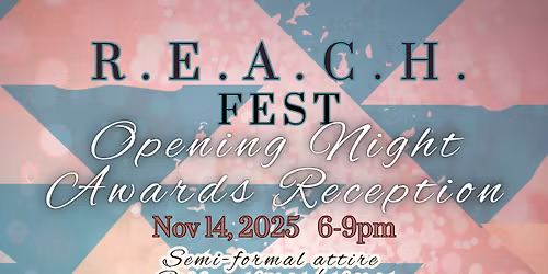 REACH Fest, A Weekend Celebration!
