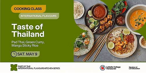 LCV Kitchen Series: Taste of Thailand