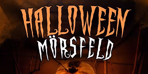Halloween M\u00f6rsfeld 2025