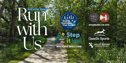 Grand Explorers' Trail Race Preview Run