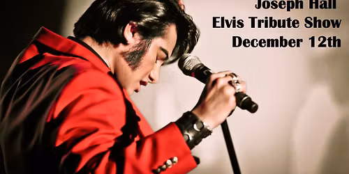 Joseph Hall Elvis Tribute Show