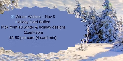 \u2744\ufe0f Winter Wishes \u2013 Holiday Card Buffet