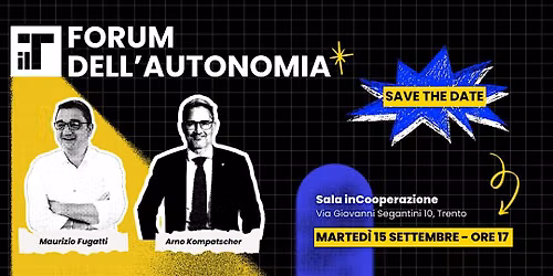 Forum dell'Autonomia - IlT Quotidiano