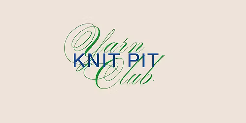 Knit Pit Yarn Club