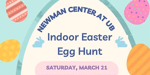 Newman Indoor Easter Egg Hunt and Meet the Bunny - Please Reserve Time Slot