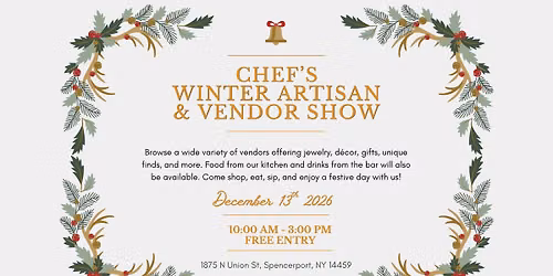 Chef's Winter Artisan & Vendor Show