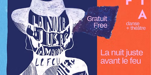 La nuit juste avant le feu | Lecture collective | FTA2026