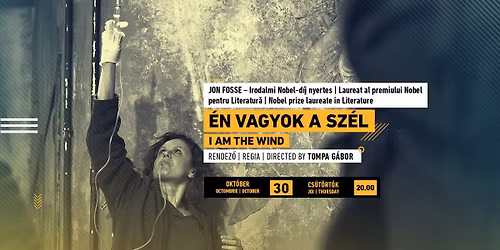 Jon Fosse: \u00c9n vagyok a sz\u00e9l | I Am the Wind