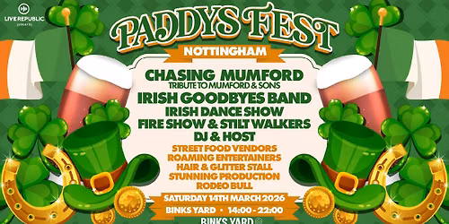 Paddy's Fest | Binks Yard, Nottingham