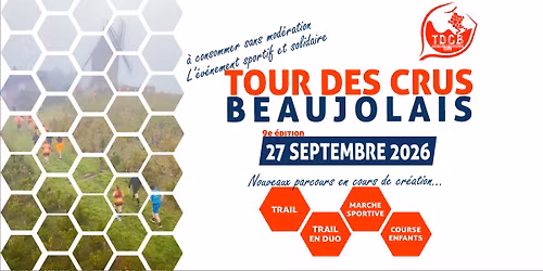 Trail Tour Des Crus Beaujolais - TDCB 2026 (9e \u00e9dition)