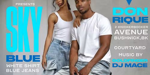 "SKY BLUE" White Shirt Blue Jeans Day Party