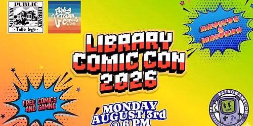 Solvay Library and Funky Town Comics & Vinyl Present: Library Comic Con 2026
