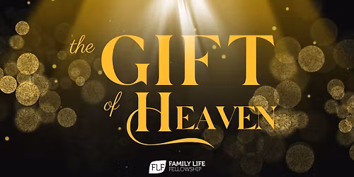 Christmas Service: The Gift of Heaven