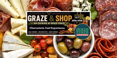 Graze & Shop: An Evening at Graze Craze