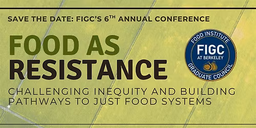 Food as Resistance: Challenging Inequity and Building Pathways to Just Food
