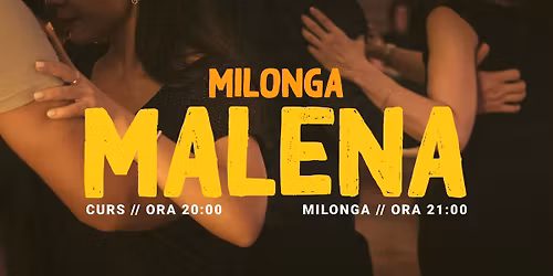 Curs si Milonga Malena - Dj. Tailor