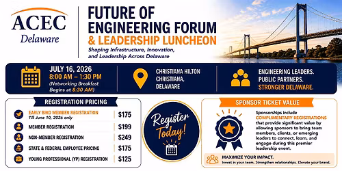 ACEC Delaware Future of Engineering Forum & Leadership Luncheon