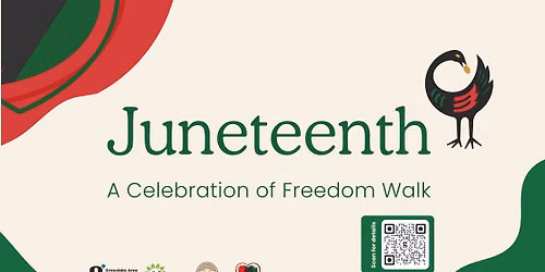 Juneteenth: A Celebration of Freedom Walk